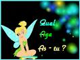 QUEL AGE AS-TU?
